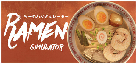 Ramen Simulator Steam header capsule showing a top-down ramen bowl with soft-boiled egg halves, naruto swirl and chashu on a red background